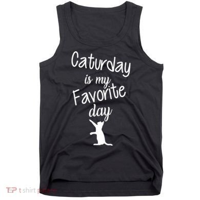 Caturday Is My Favorite Day Tank Top