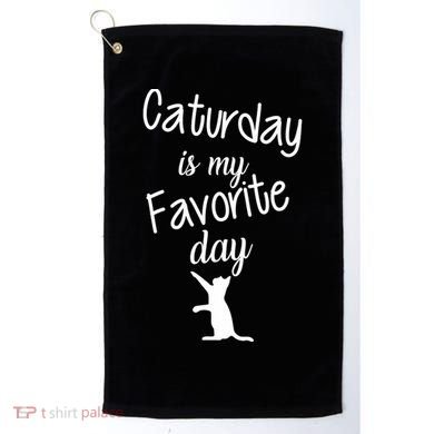 Caturday Is My Favorite Day Golf Towel