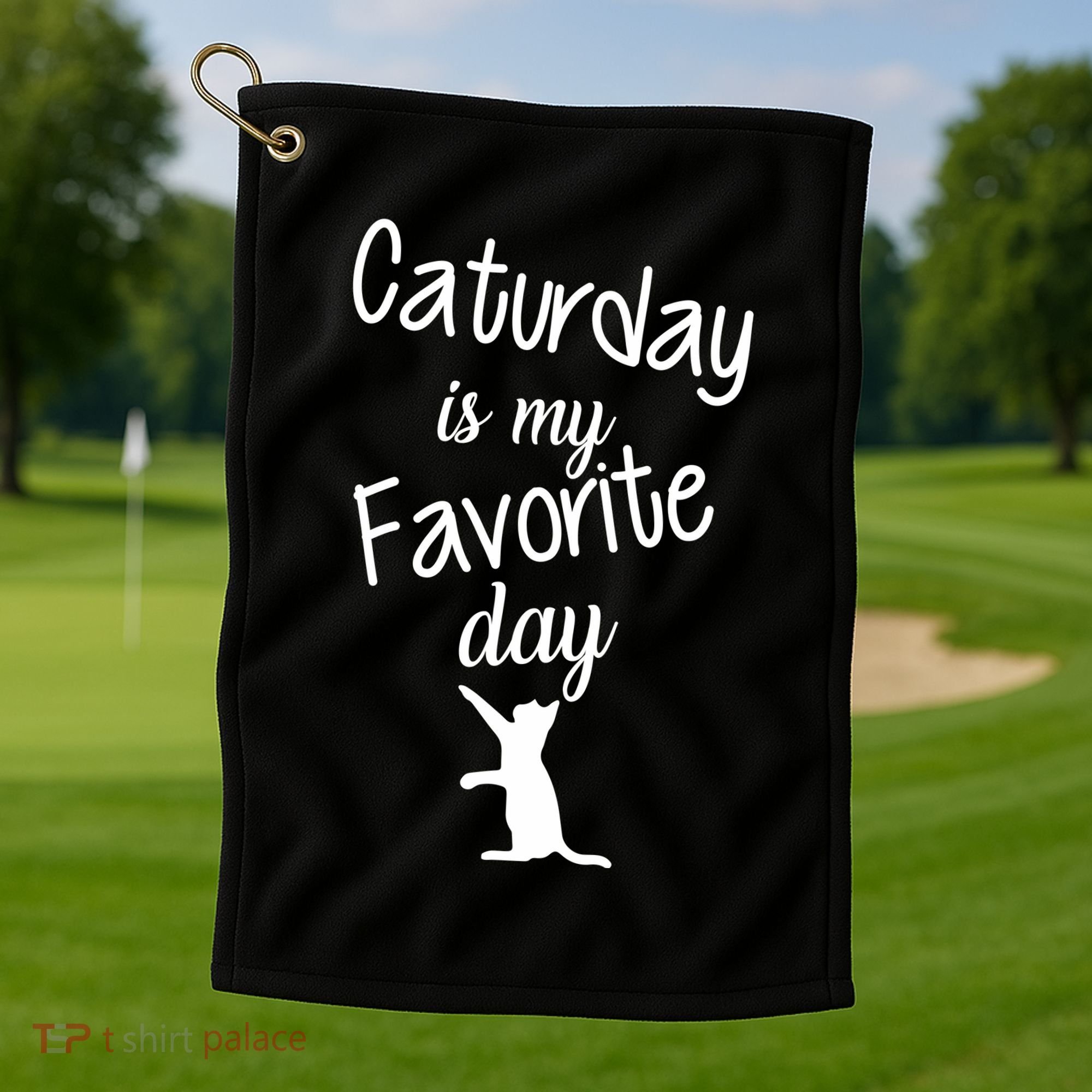 Caturday Is My Favorite Day Golf Towel