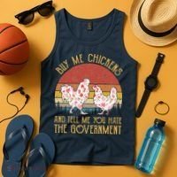 Chickens And Tell Me You Hate The Government Tank Top thumb 4