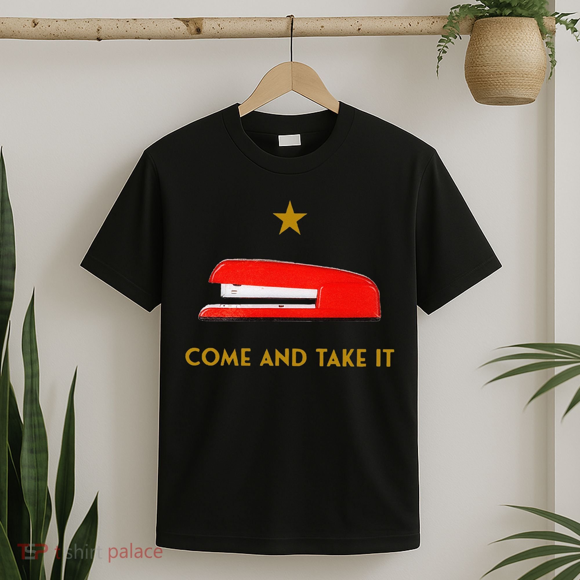 Come And Take It Red Stapler Novelty Retro Office Meme T-Shirt