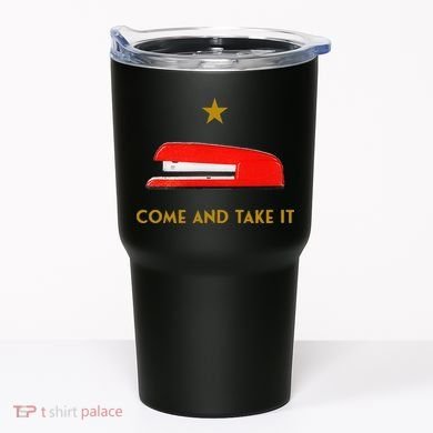 Come And Take It Red Stapler Novelty Retro Office Meme Tumbler