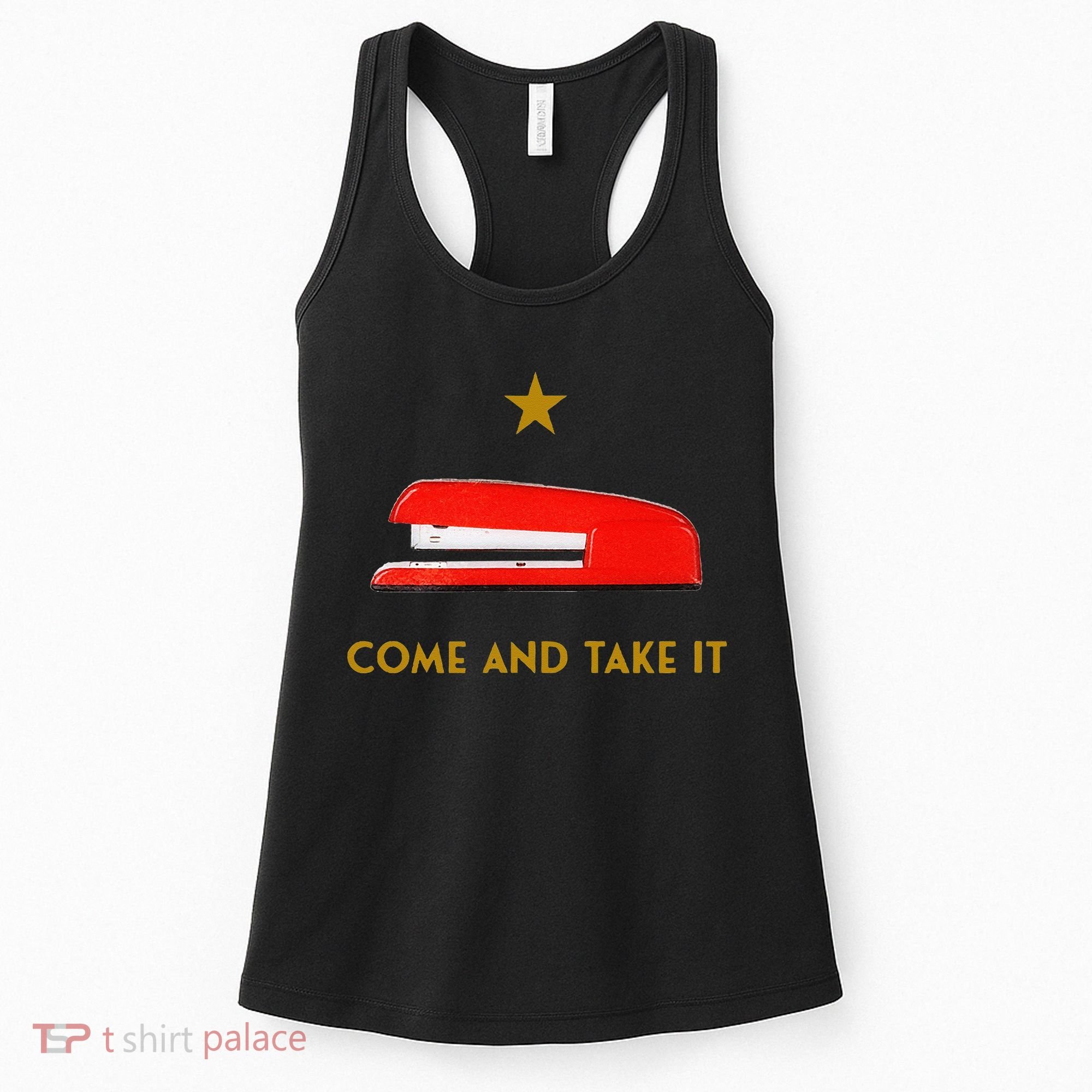 Come And Take It Red Stapler Novelty Retro Office Meme Women's Tank Top