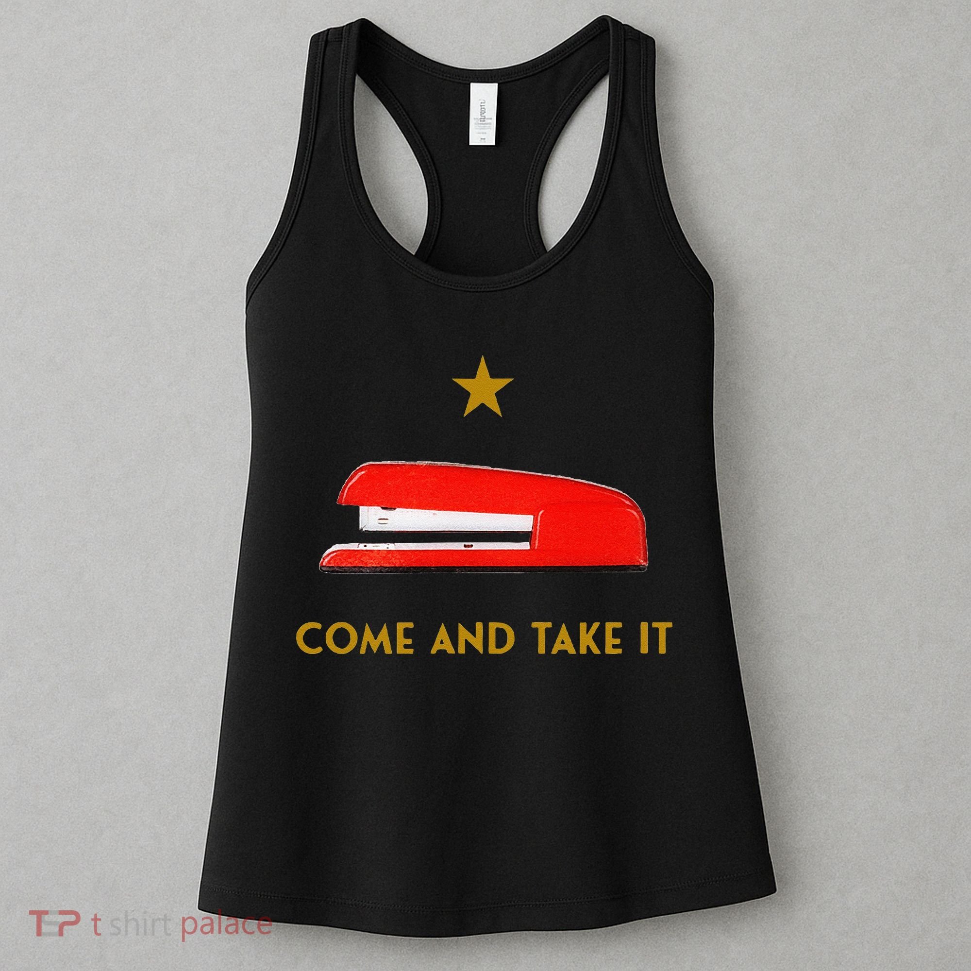 Come And Take It Red Stapler Novelty Retro Office Meme Women's Tank Top