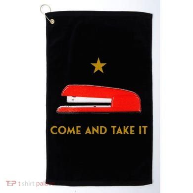 Come And Take It Red Stapler Novelty Retro Office Meme Golf Towel