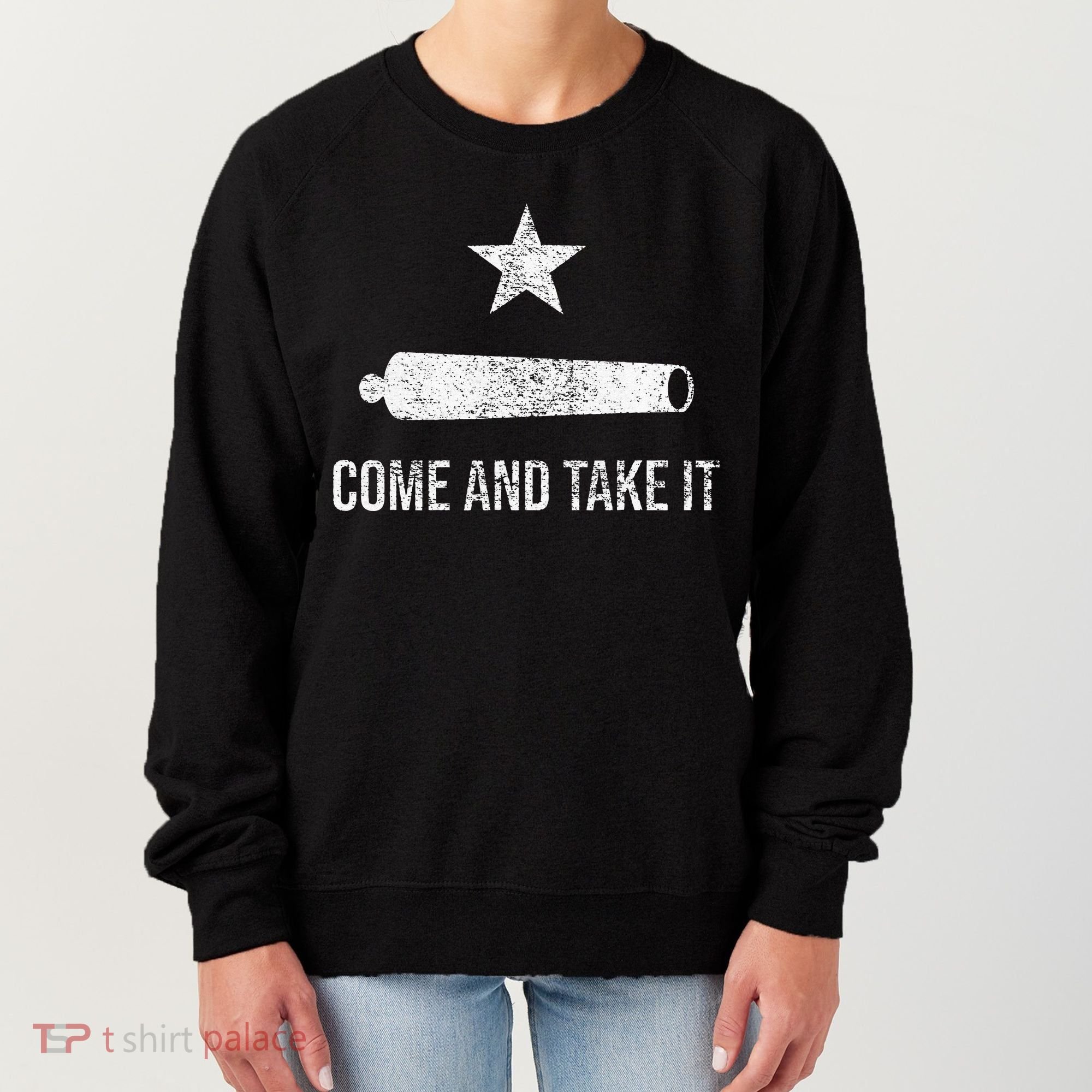 COME AND TAKE IT FLAG TEXAS PRIDE GONZALES CANNON Women's Sweatshirt