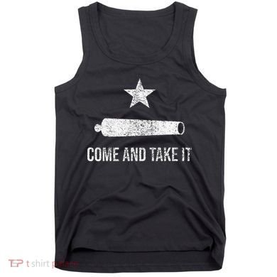 COME AND TAKE IT FLAG TEXAS PRIDE GONZALES CANNON Tank Top