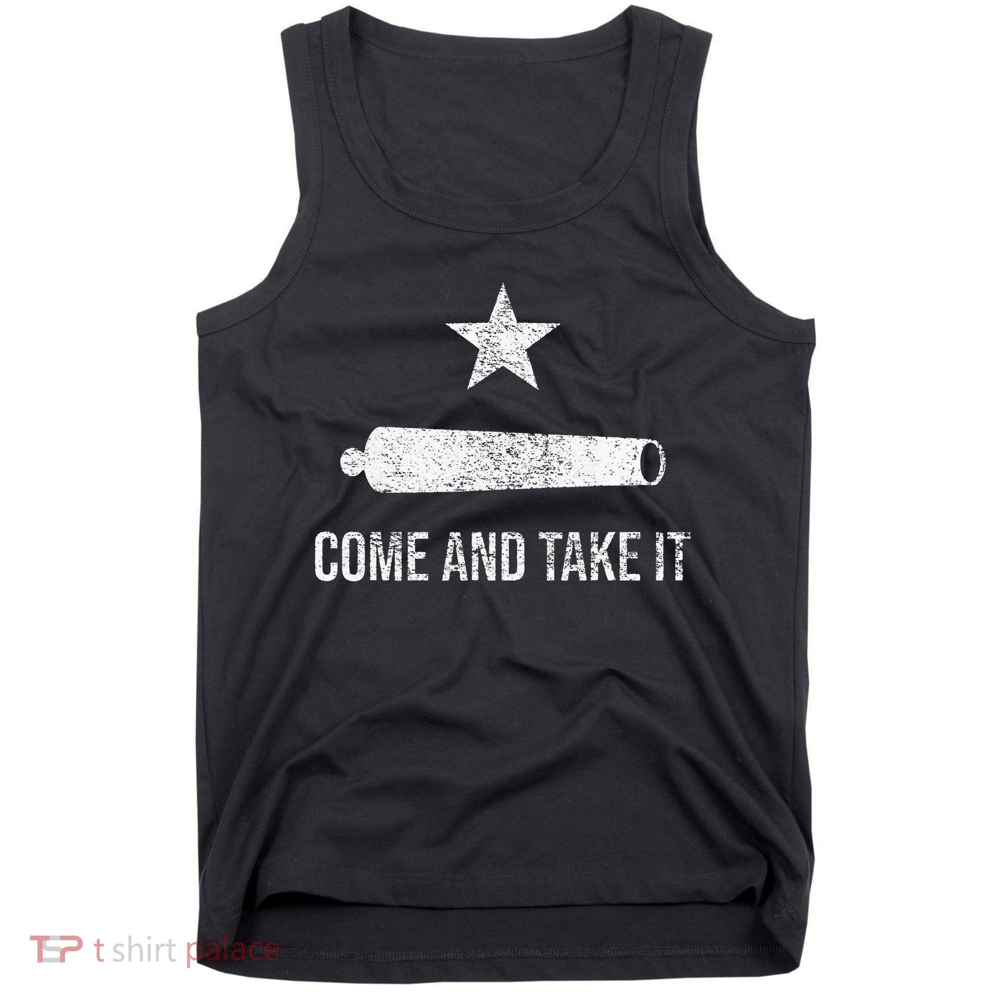COME AND TAKE IT FLAG TEXAS PRIDE GONZALES CANNON Tank Top