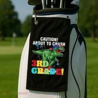 Caution! About To Crush 3Rd Grade! Graduate Funny Gift Golf Towel thumb 2