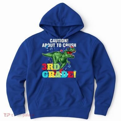 Caution! About To Crush 3Rd Grade! Graduate Funny Gift Hoodie