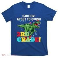 Caution! About To Crush 3Rd Grade! Graduate Funny Gift T-Shirt thumb 0