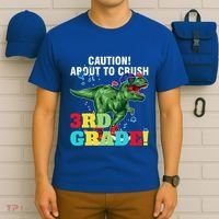 Caution! About To Crush 3Rd Grade! Graduate Funny Gift T-Shirt thumb 6