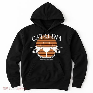 Catalina Annual Wine Mixer Hoodie