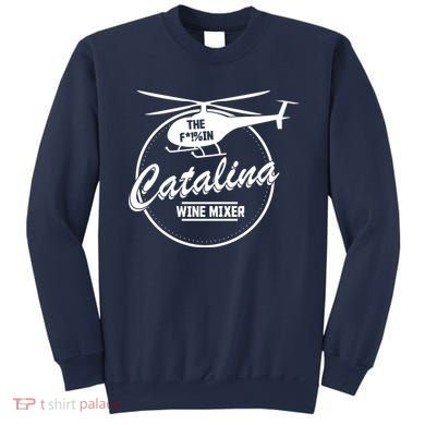 Catalina Wine Mixer Sweatshirt