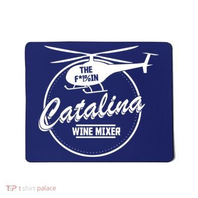 Catalina Wine Mixer Mousepad