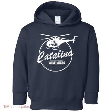 Catalina Wine Mixer Toddler Hoodie