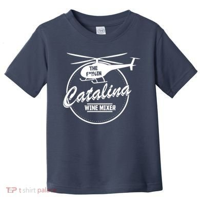 Catalina Wine Mixer Toddler T-Shirt