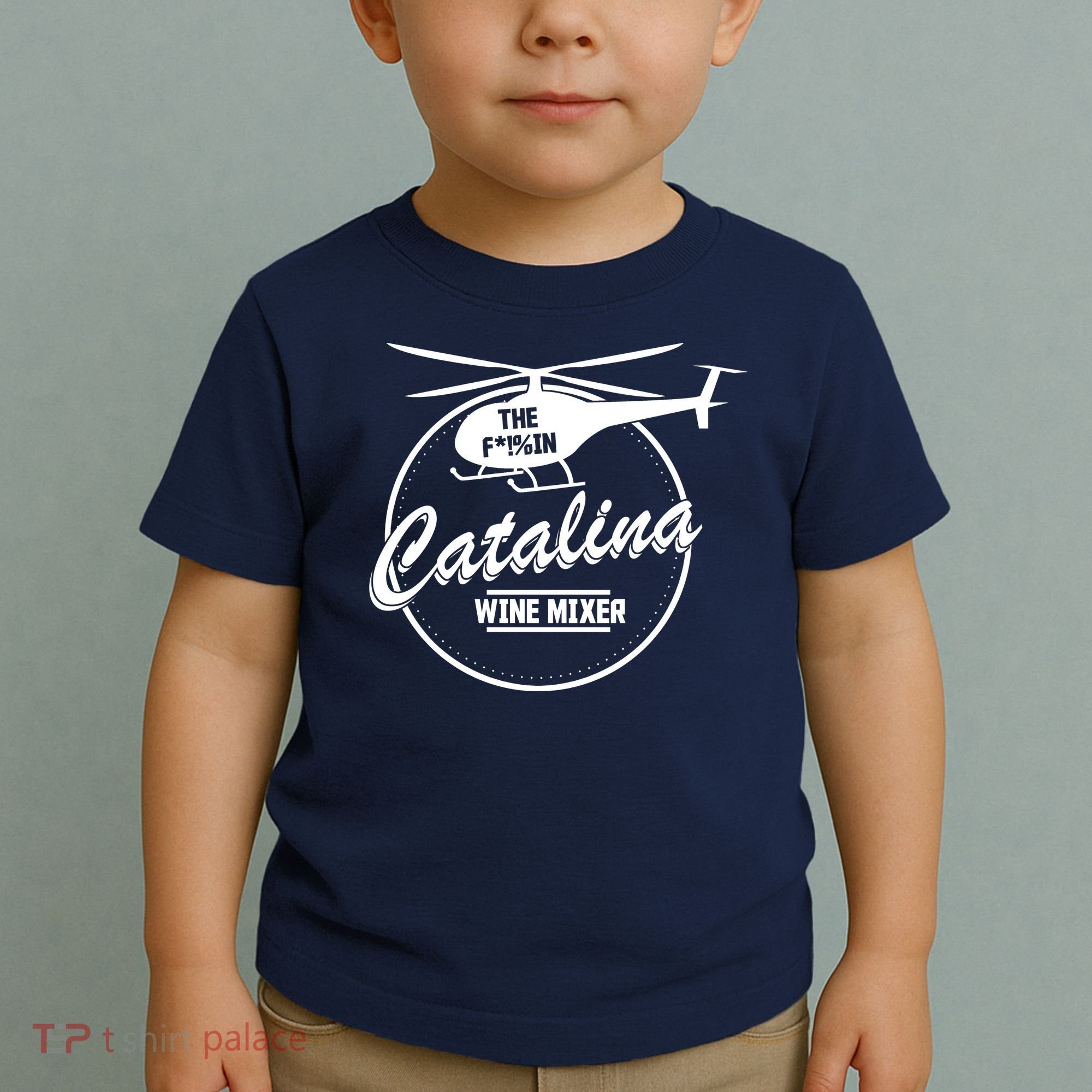 Catalina Wine Mixer Toddler T-Shirt