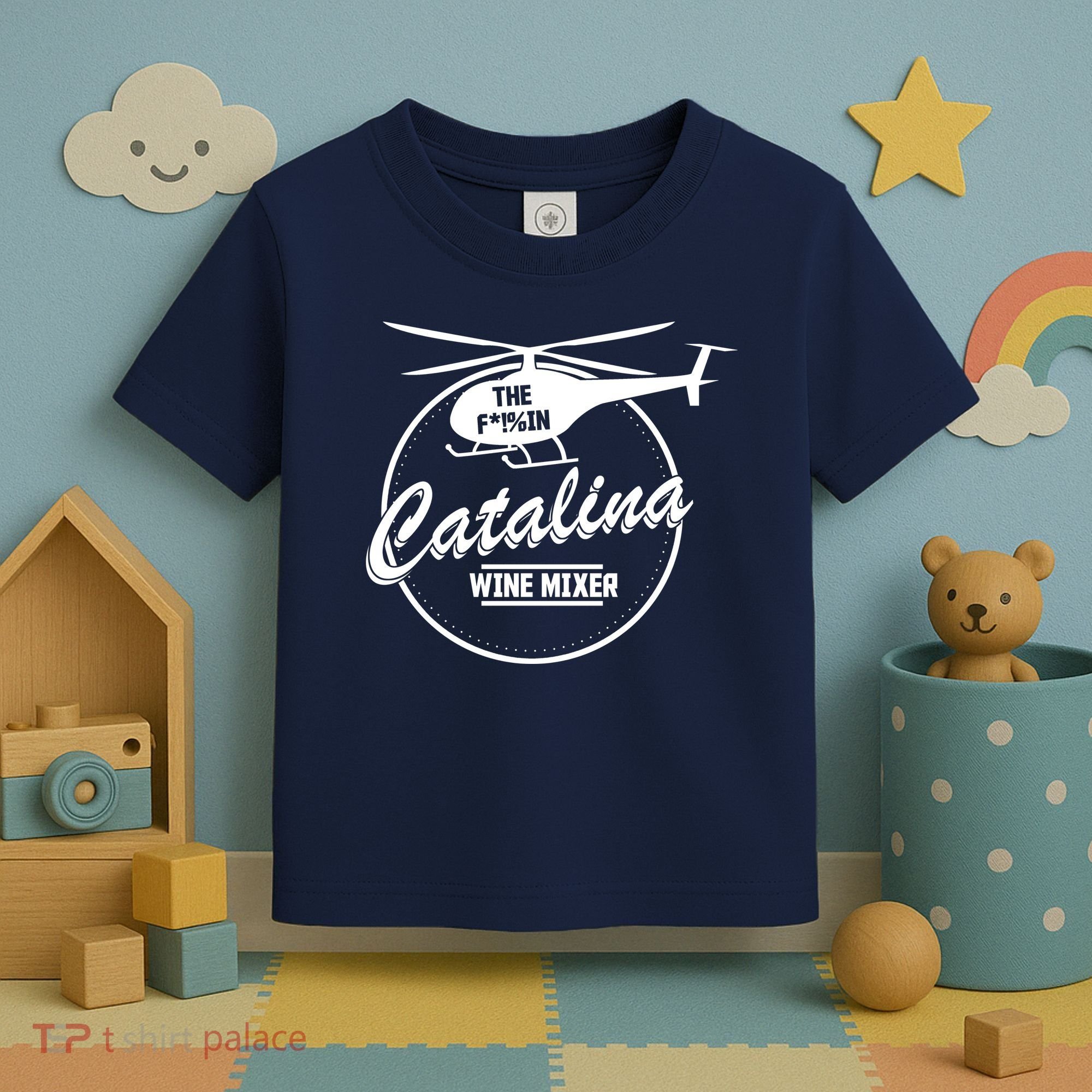 Catalina Wine Mixer Toddler T-Shirt