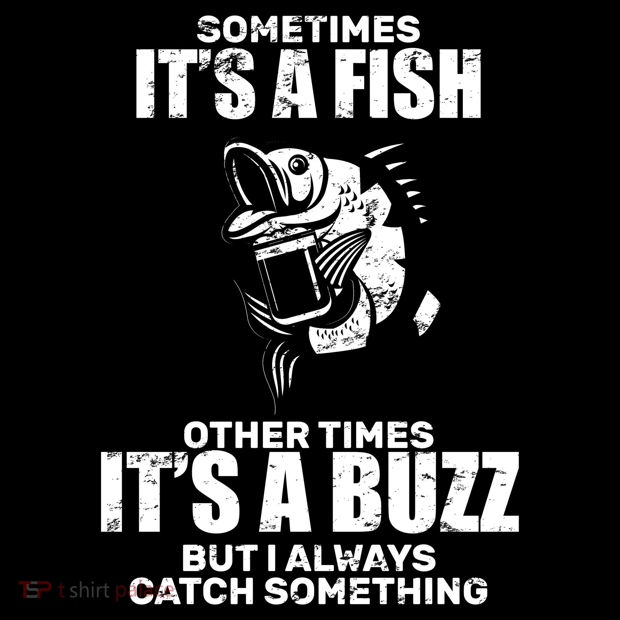 Catch A Fish Or Buzz Bucket Hat