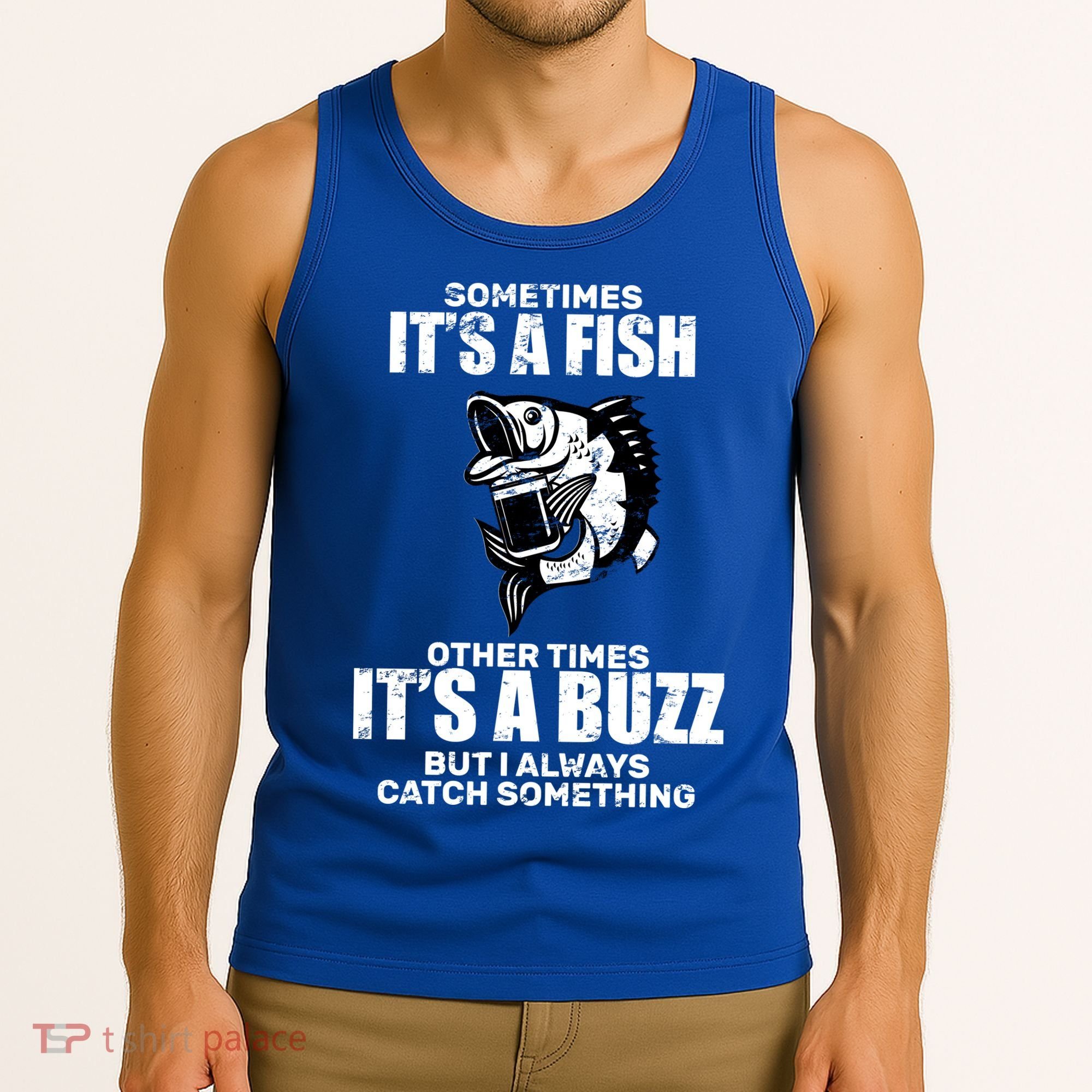 Catch A Fish Or Buzz Tank Top