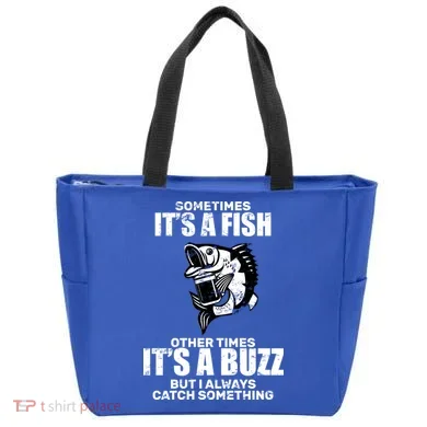 Catch A Fish Or Buzz Tote Bag