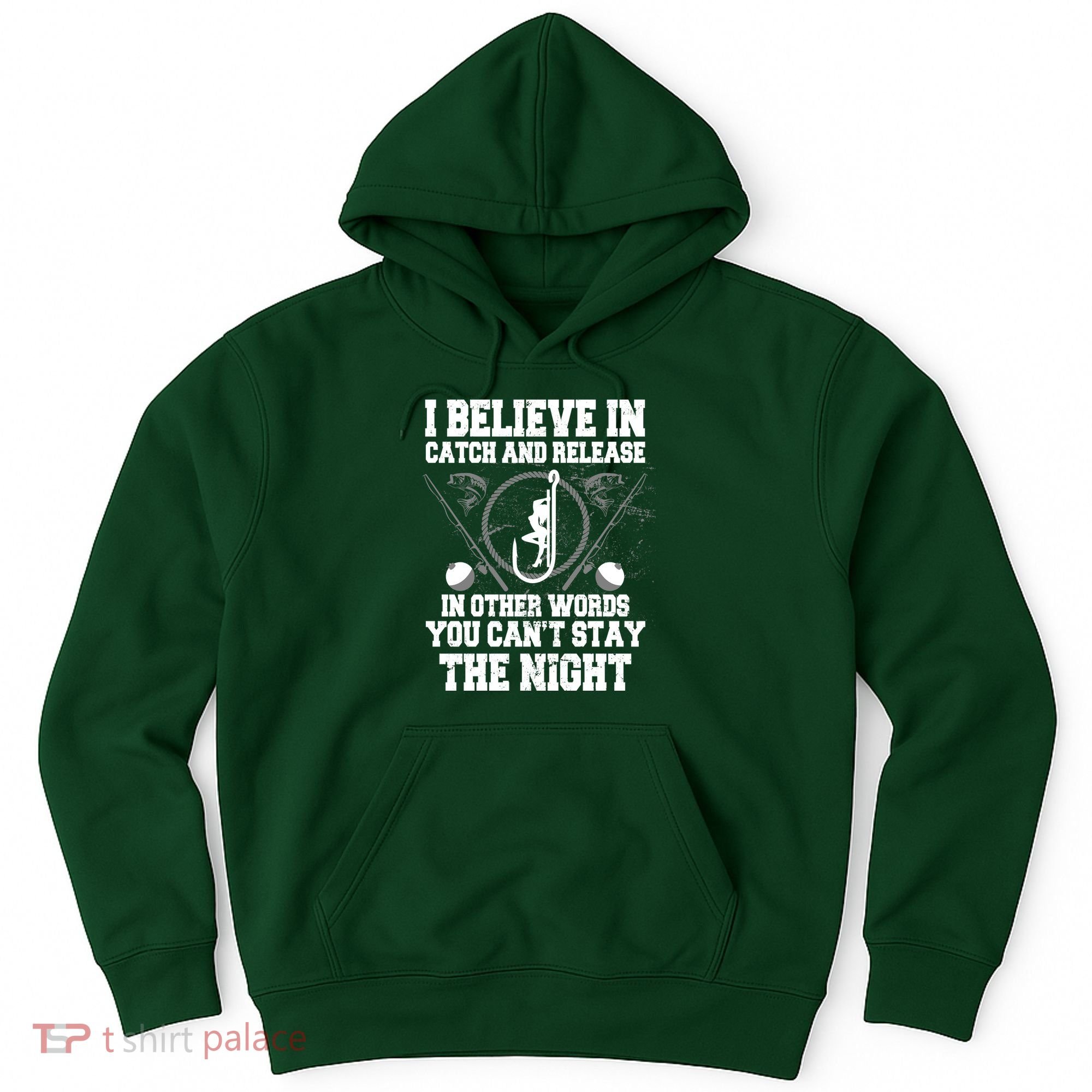 Catch And Release Hoodie