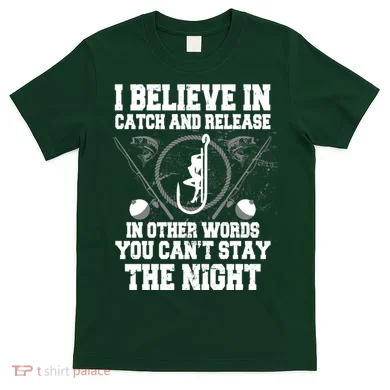 Catch And Release T-Shirt