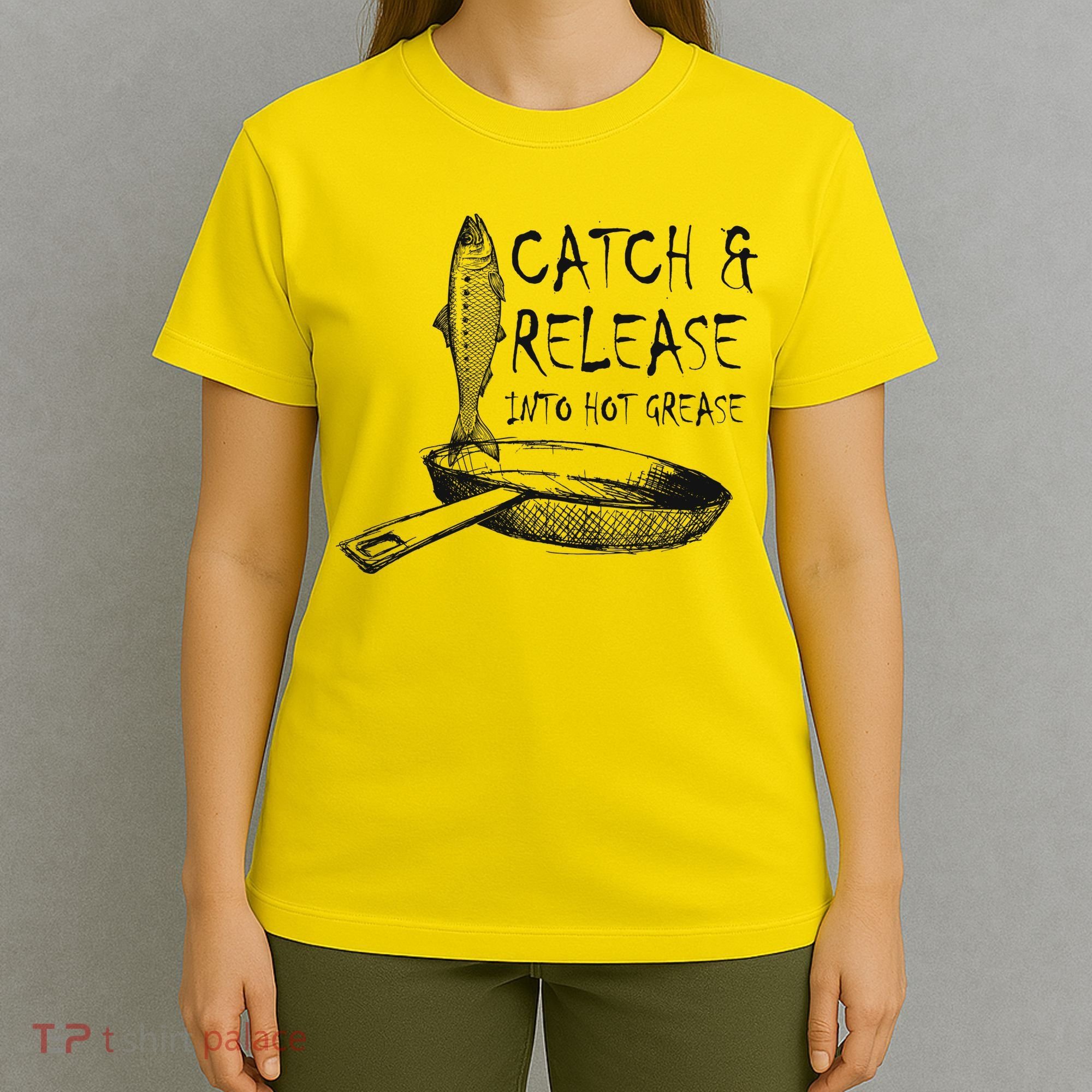 Catch And Release Into Grease T-Shirt