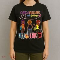 Catch Flights Not Feelings T-Shirt thumb 4