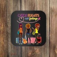 Catch Flights Not Feelings Coaster thumb 0