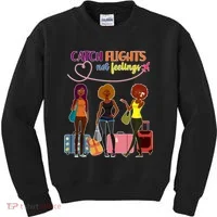 Catch Flights Not Feelings Kids Sweatshirt thumb 0
