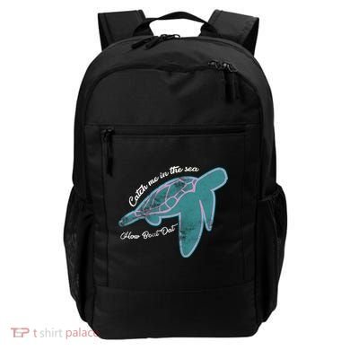 Catch Me In The Sea How Bout Dat Backpack