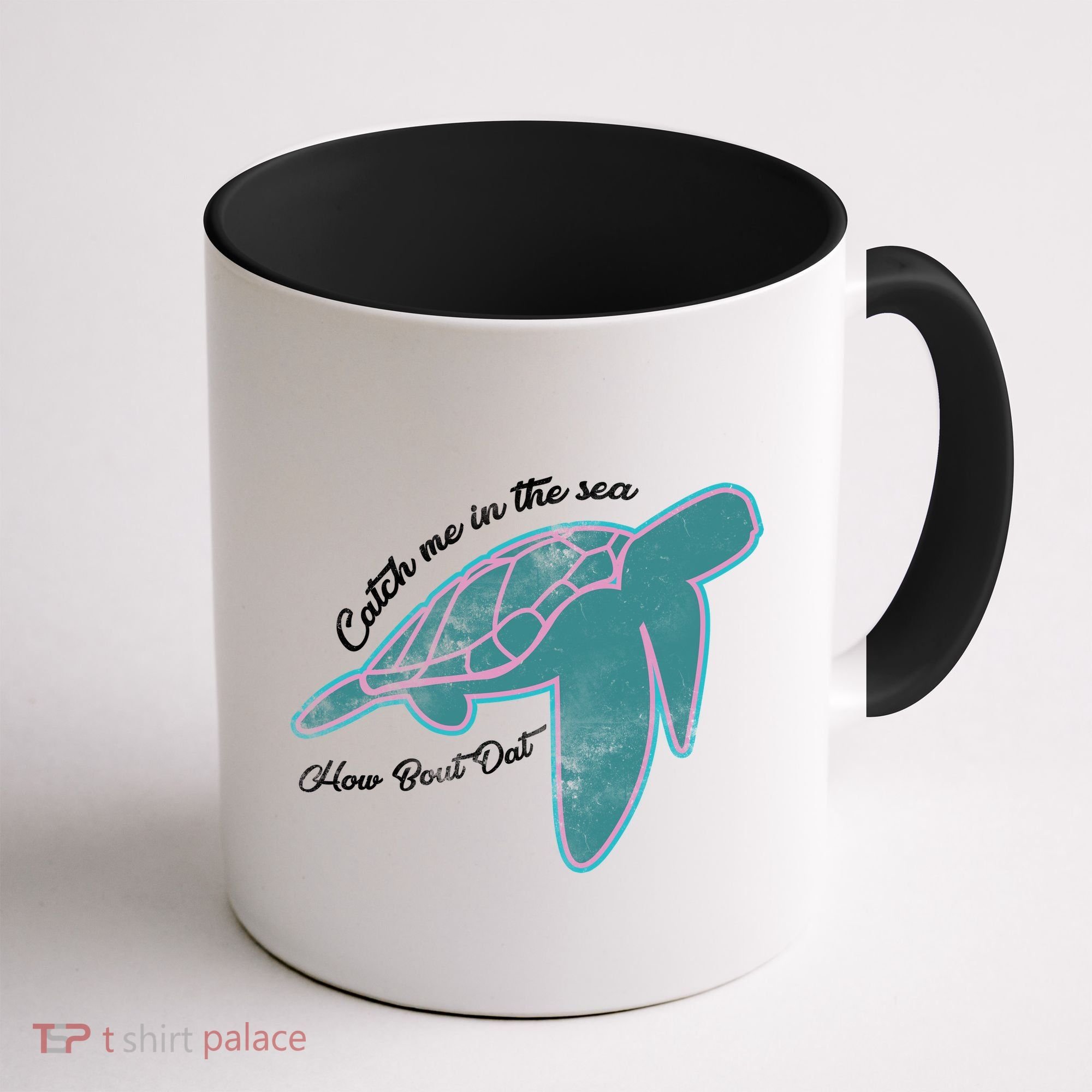 Catch Me In The Sea How Bout Dat Coffee Mug