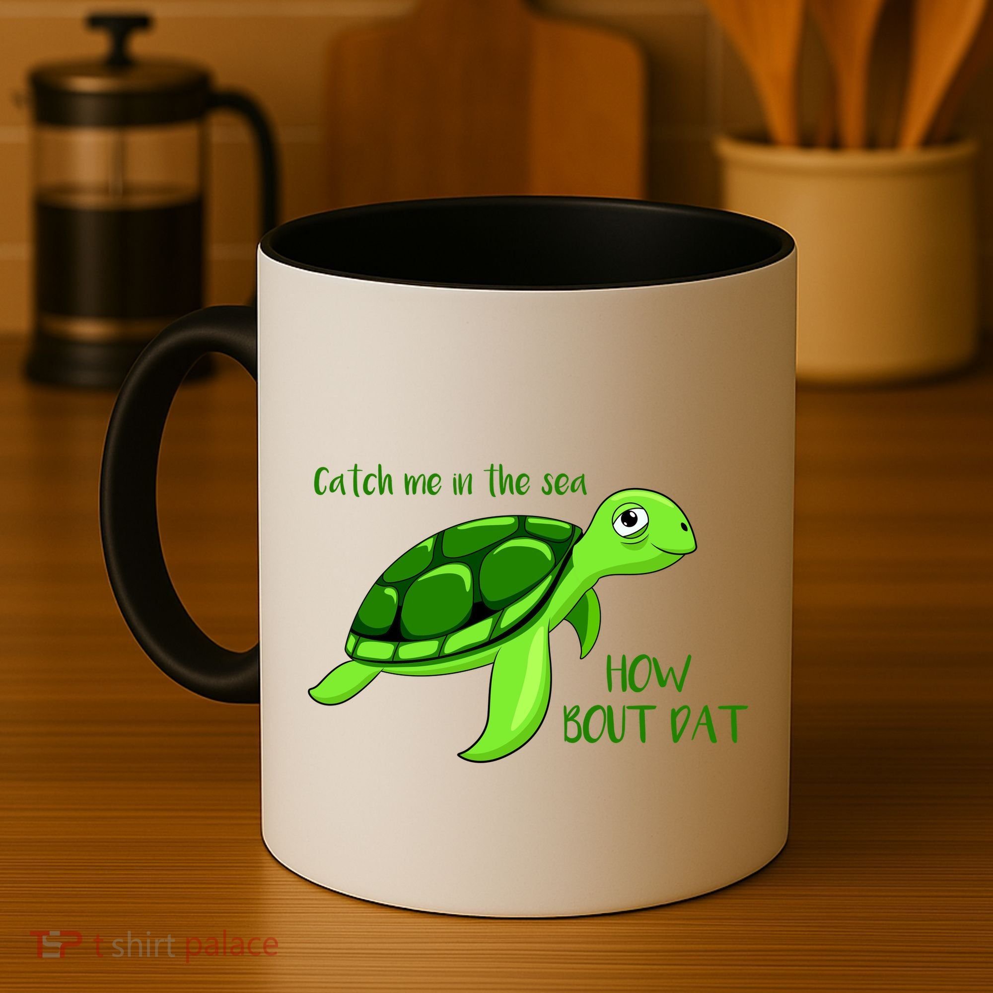 Catch Me In The Sea How Bout Dat Turtle Coffee Mug