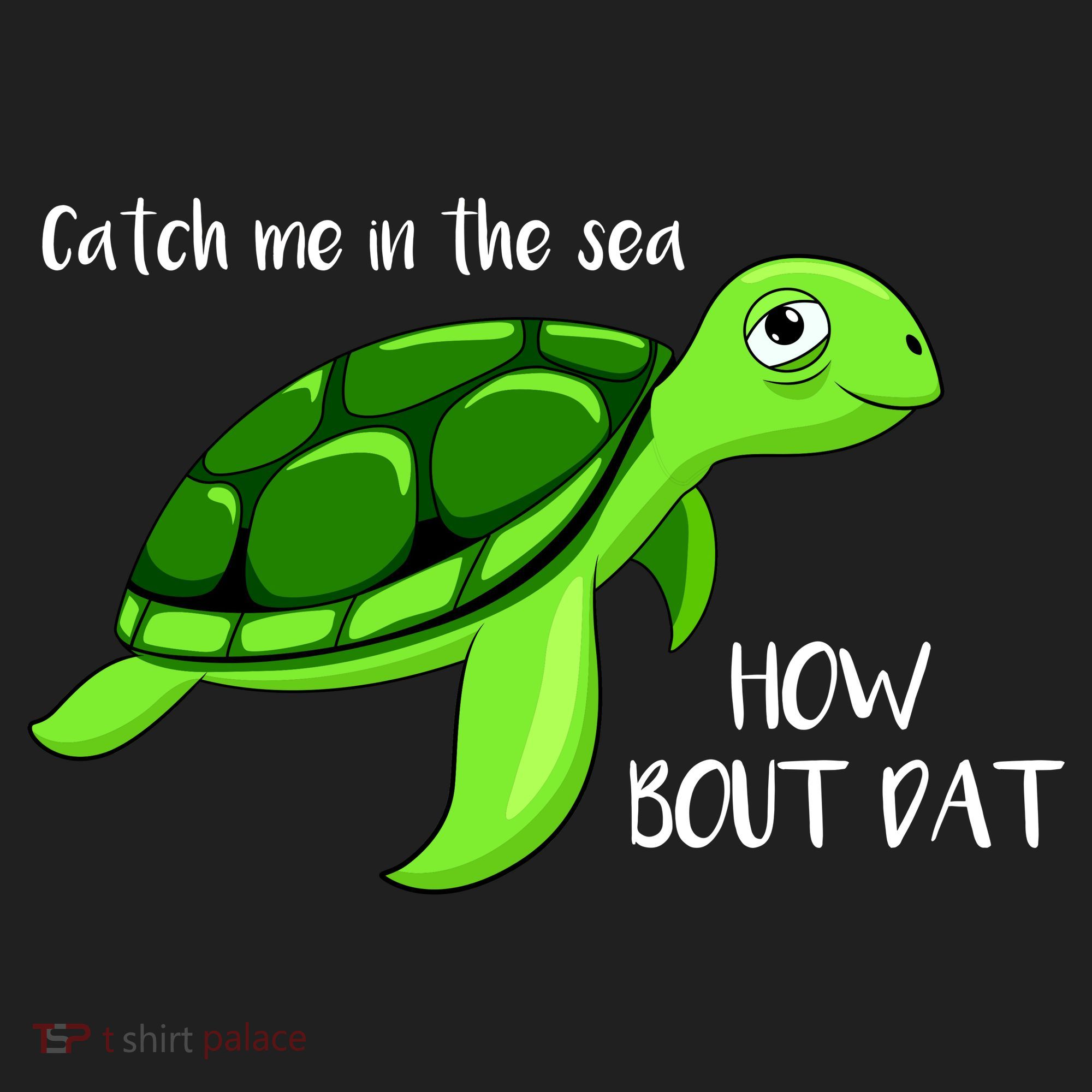 Catch Me In The Sea How Bout Dat Turtle Beanie