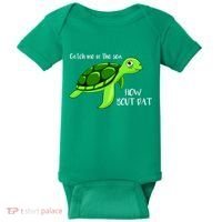 Catch Me In The Sea How Bout Dat Turtle Baby Bodysuit thumb 0