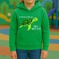 Catch Me In The Sea How Bout Dat Turtle Kids Hoodie thumb 3