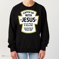 Catch Up With Jesus Women's Sweatshirt thumb 0
