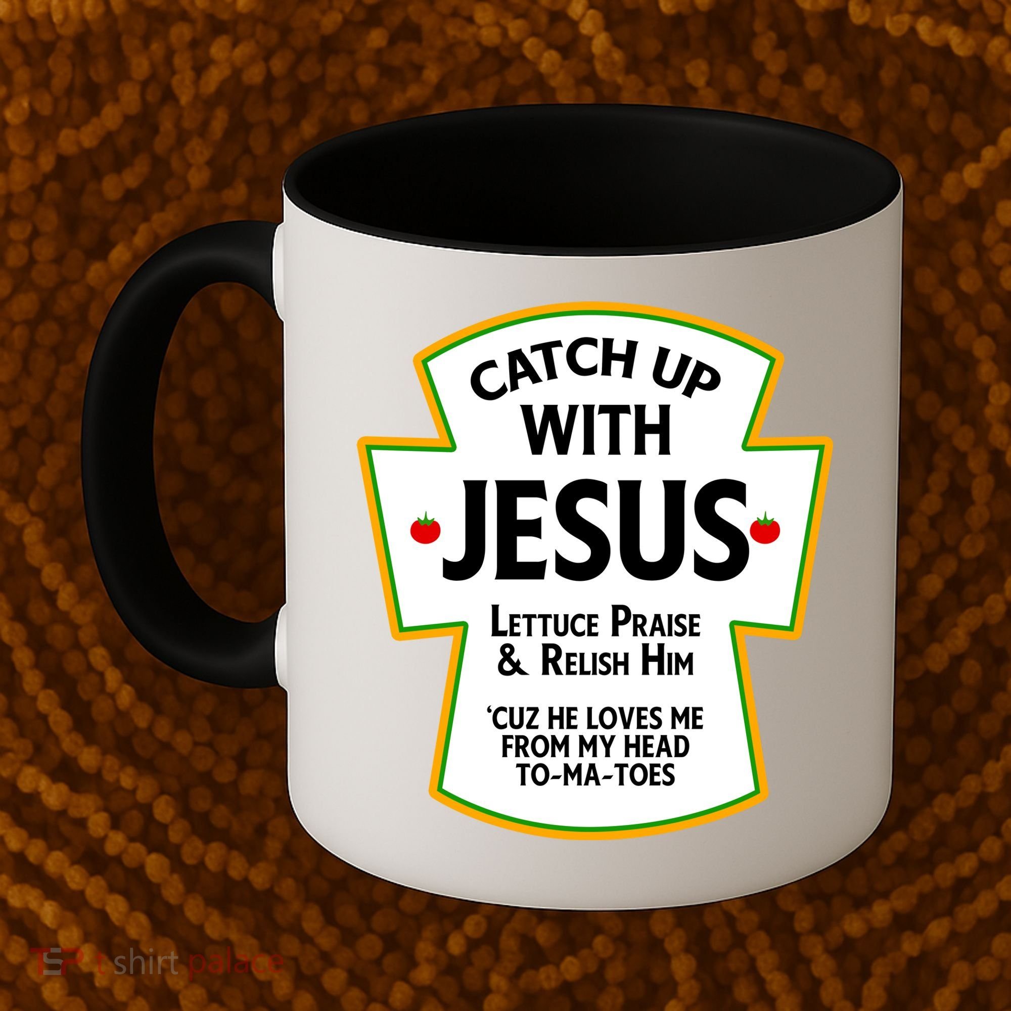 Catch Up With Jesus Coffee Mug