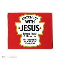 Catch Up With Jesus Mousepad thumb 0