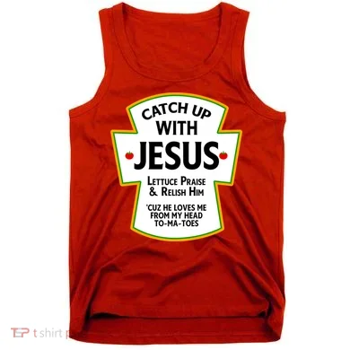 Catch Up With Jesus Tank Top