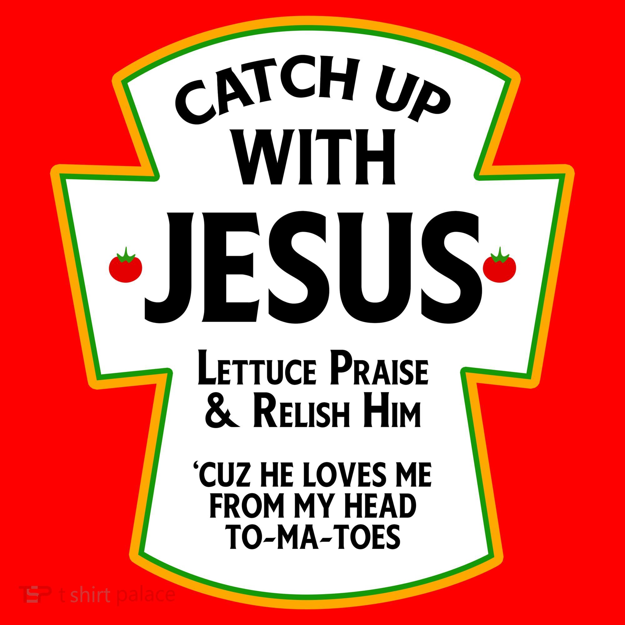 Catch Up With Jesus Tank Top