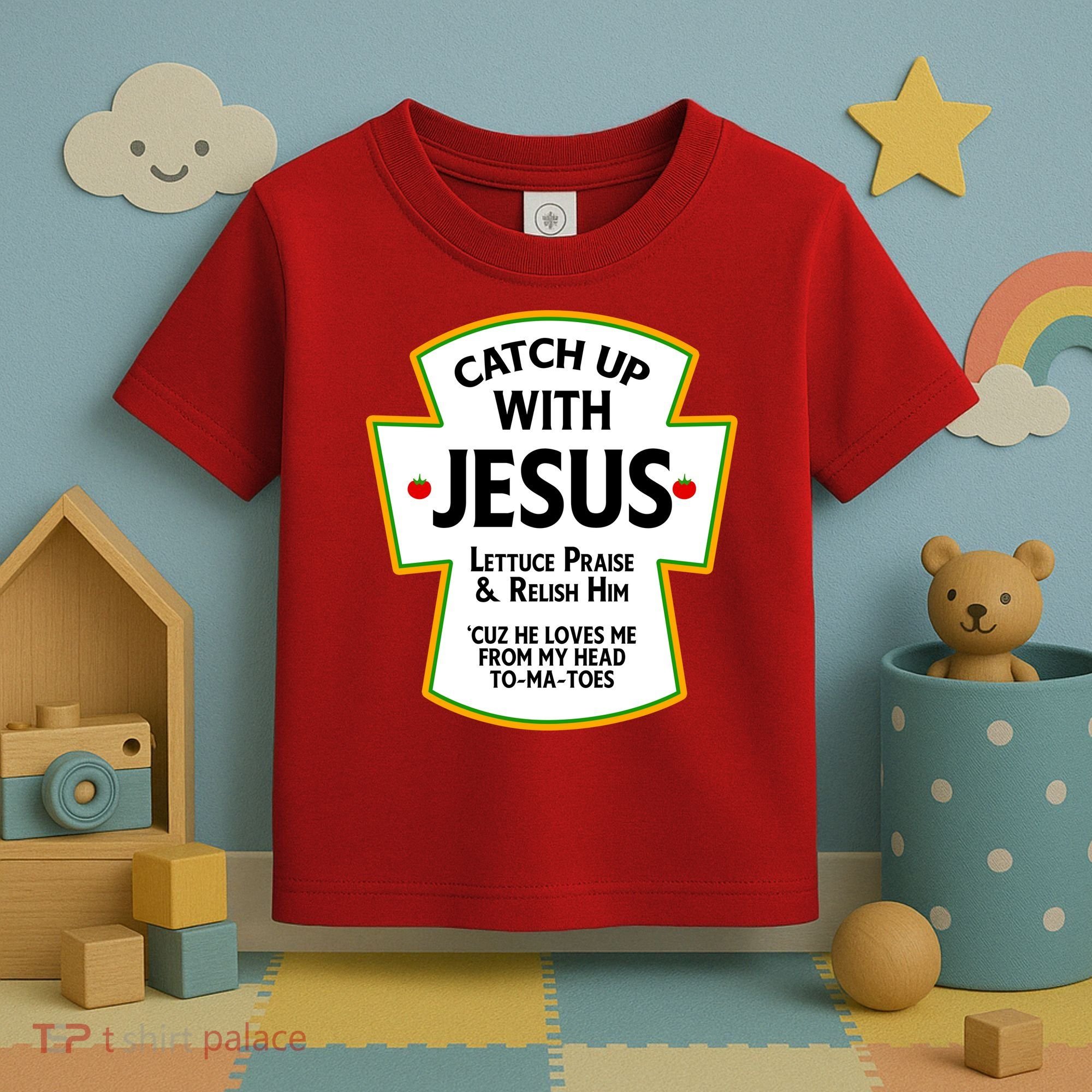 Catch Up With Jesus Toddler T-Shirt