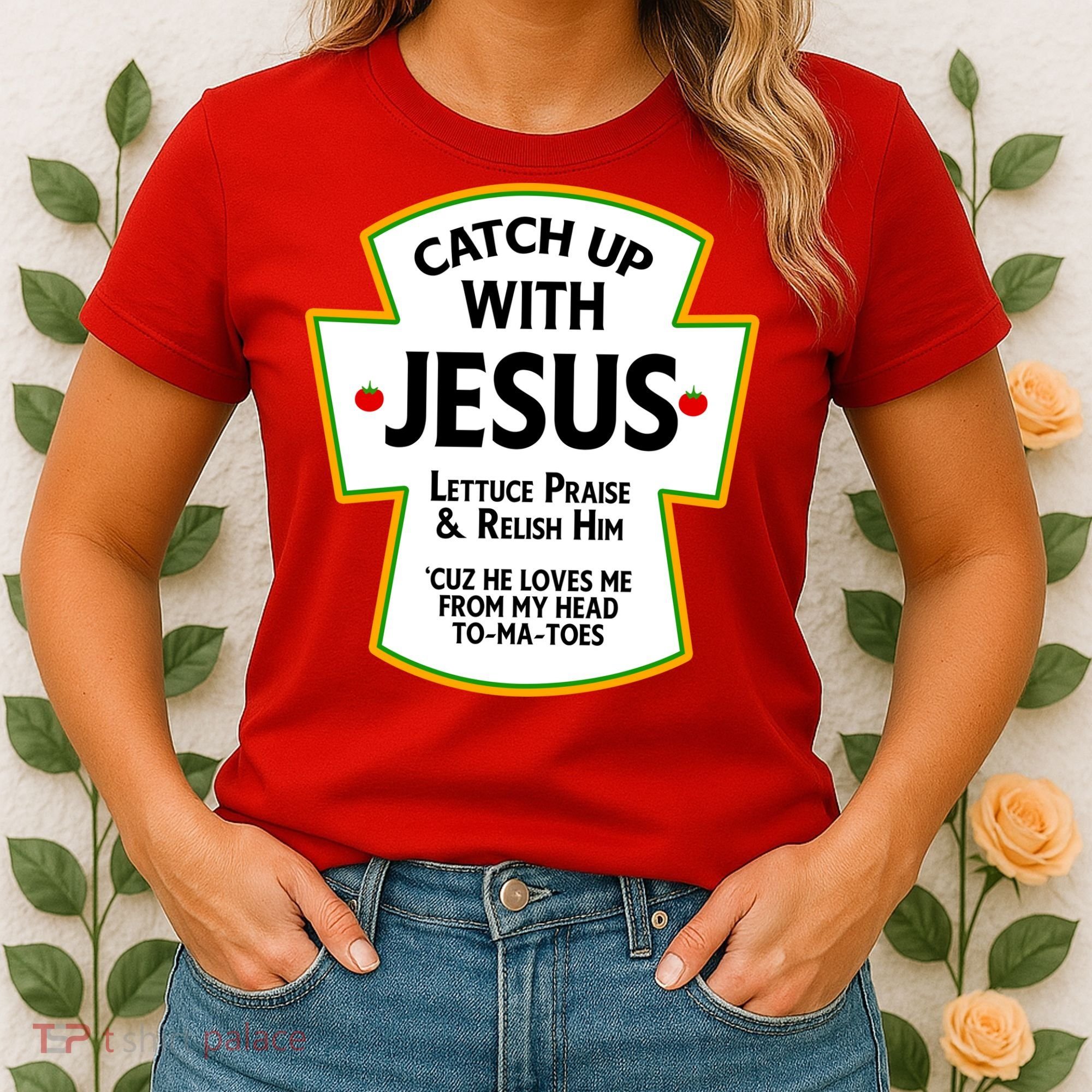 Catch Up With Jesus Women's T-Shirt