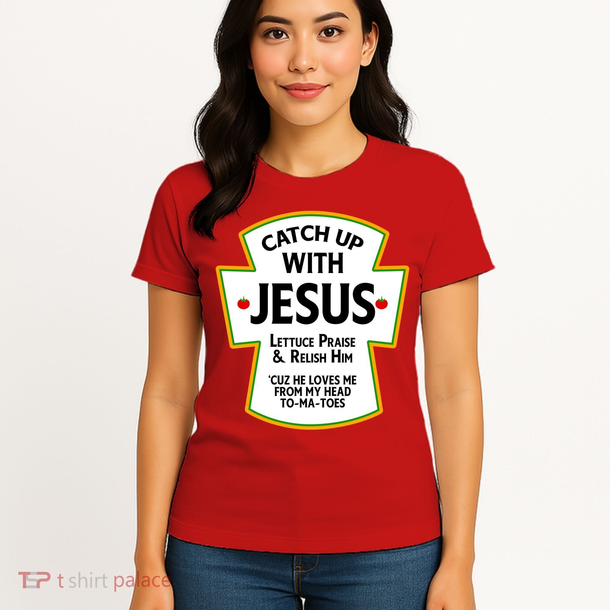 Catch Up With Jesus Women's T-Shirt