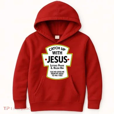 Catch Up With Jesus Kids Hoodie