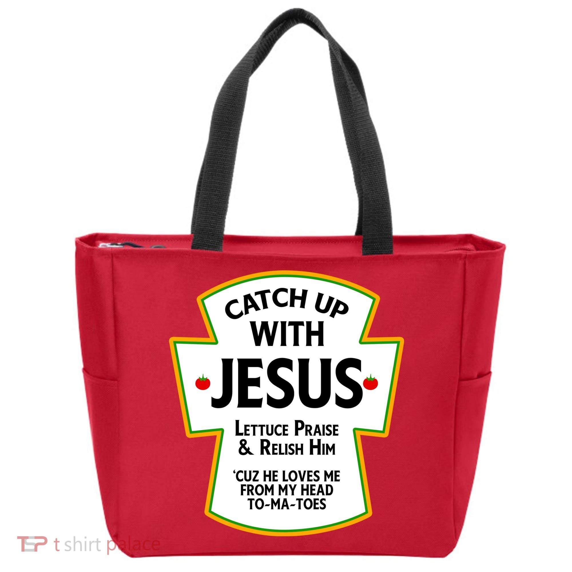 Catch Up With Jesus Tote Bag