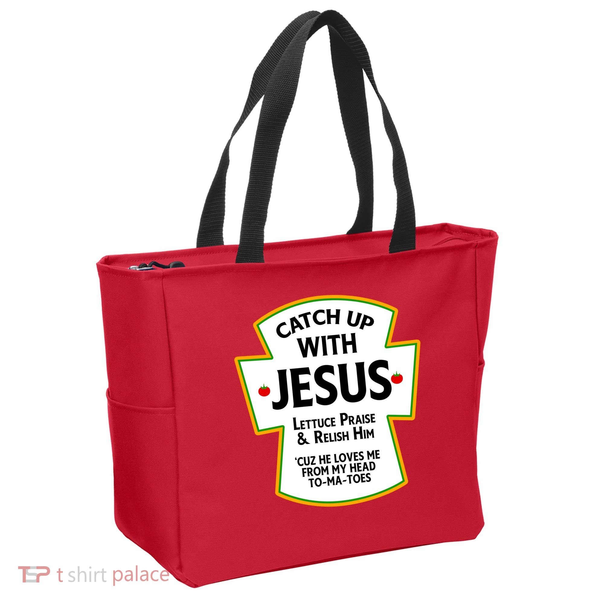 Catch Up With Jesus Tote Bag