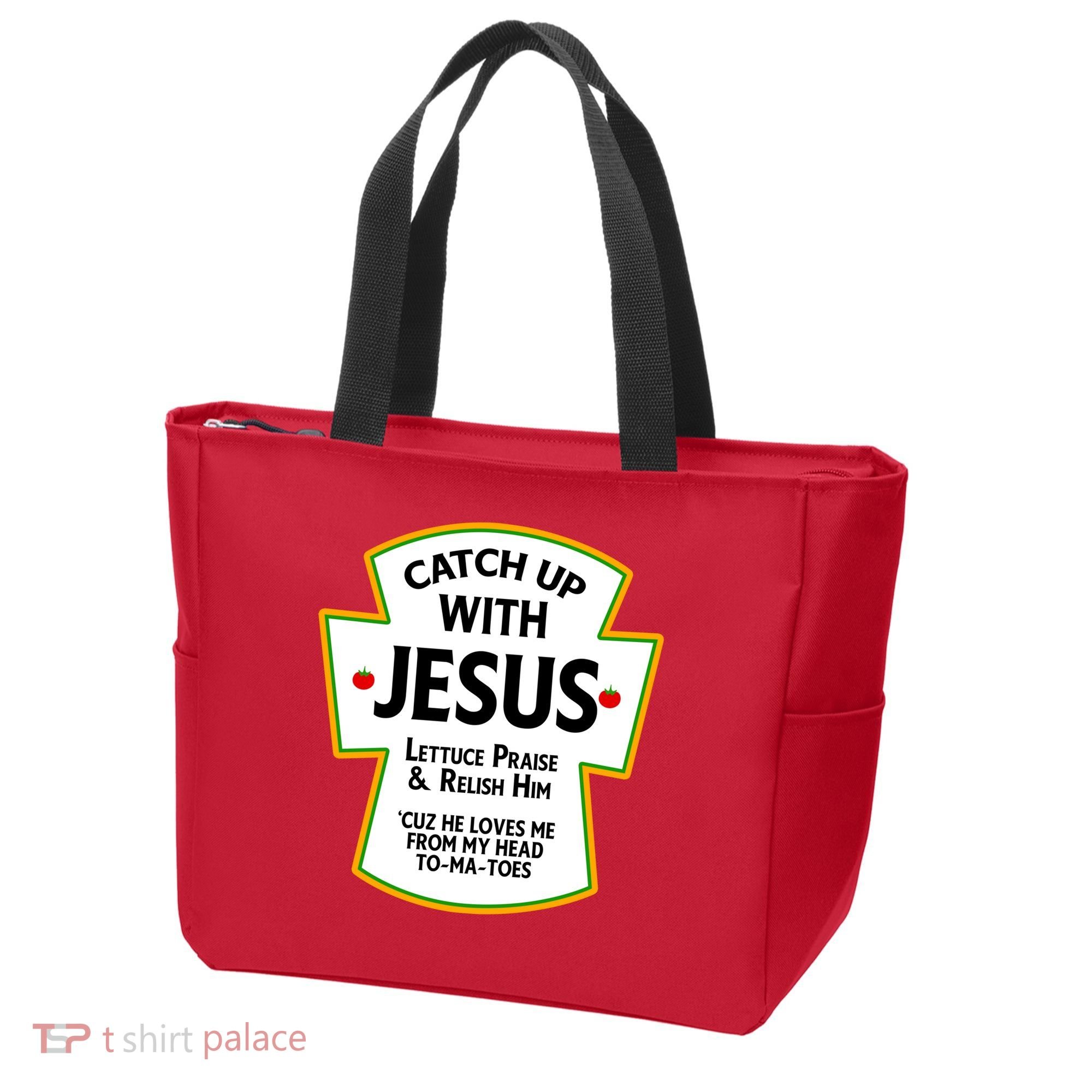 Catch Up With Jesus Tote Bag